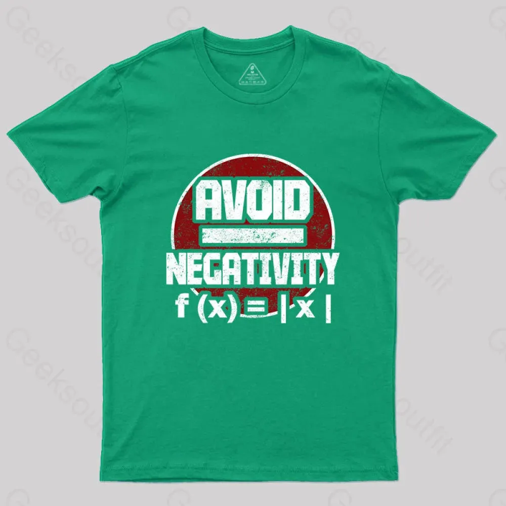 Avoid Negativity T-Shirt