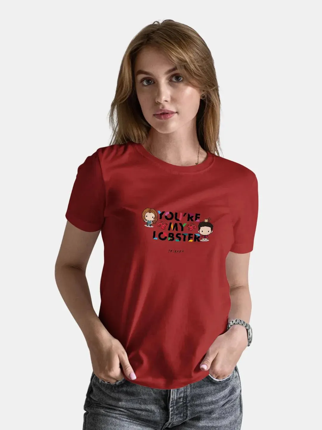 Friends You Are My Lobster Women Tshirt (Select From Drop Down Menu) (No Cod Allowed On This Product)- Prepaid Orders Only