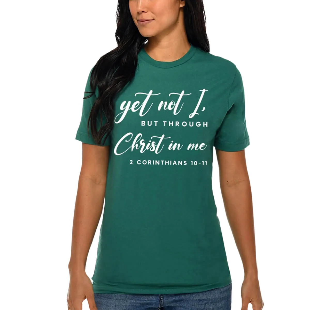 Yet Not I, But Through Christ In Me T-Shirt